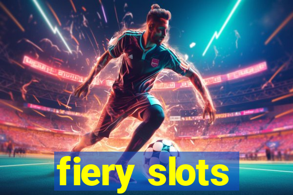 fiery slots